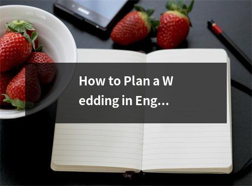 How to Plan a Wedding in English？